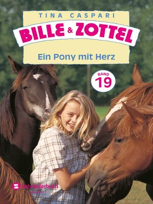 cover image of Bille und Zottel Bd. 19--Ein Pony mit Herz